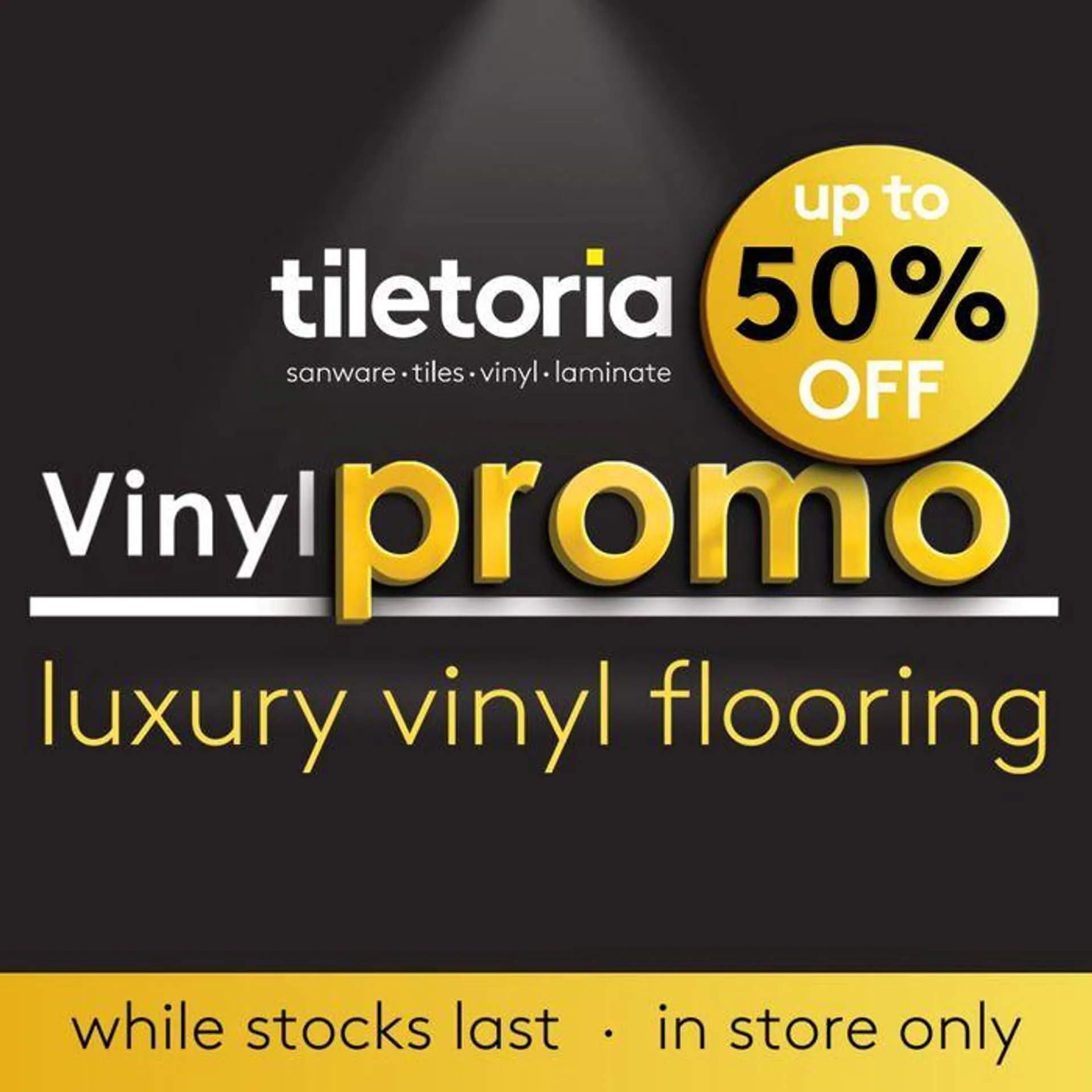  50% off our premium vinyl flooring - 1