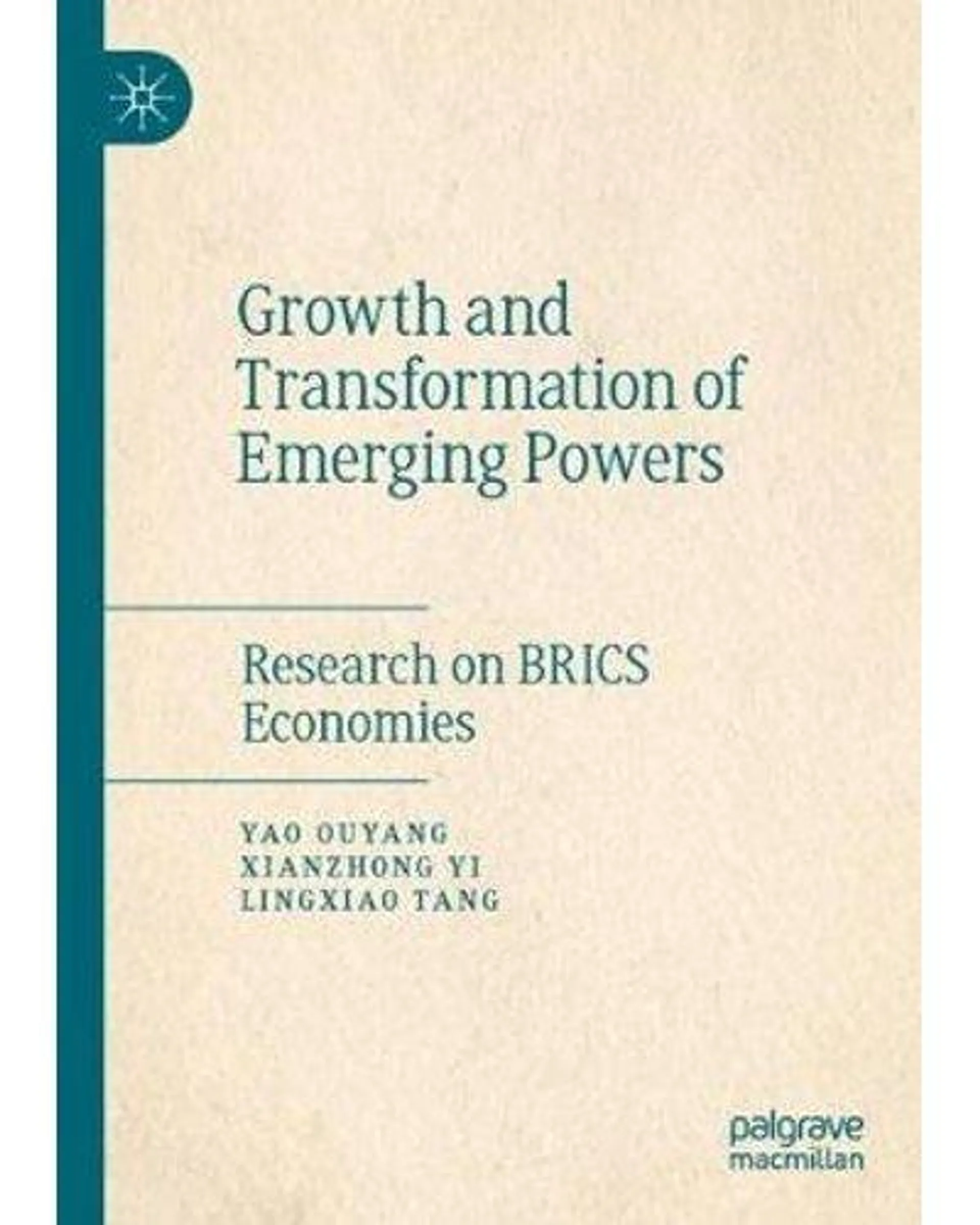 Growth and Transformation of Emerging Powers - Research on BRICS Economies (Paperback, 1st ed. 2019)