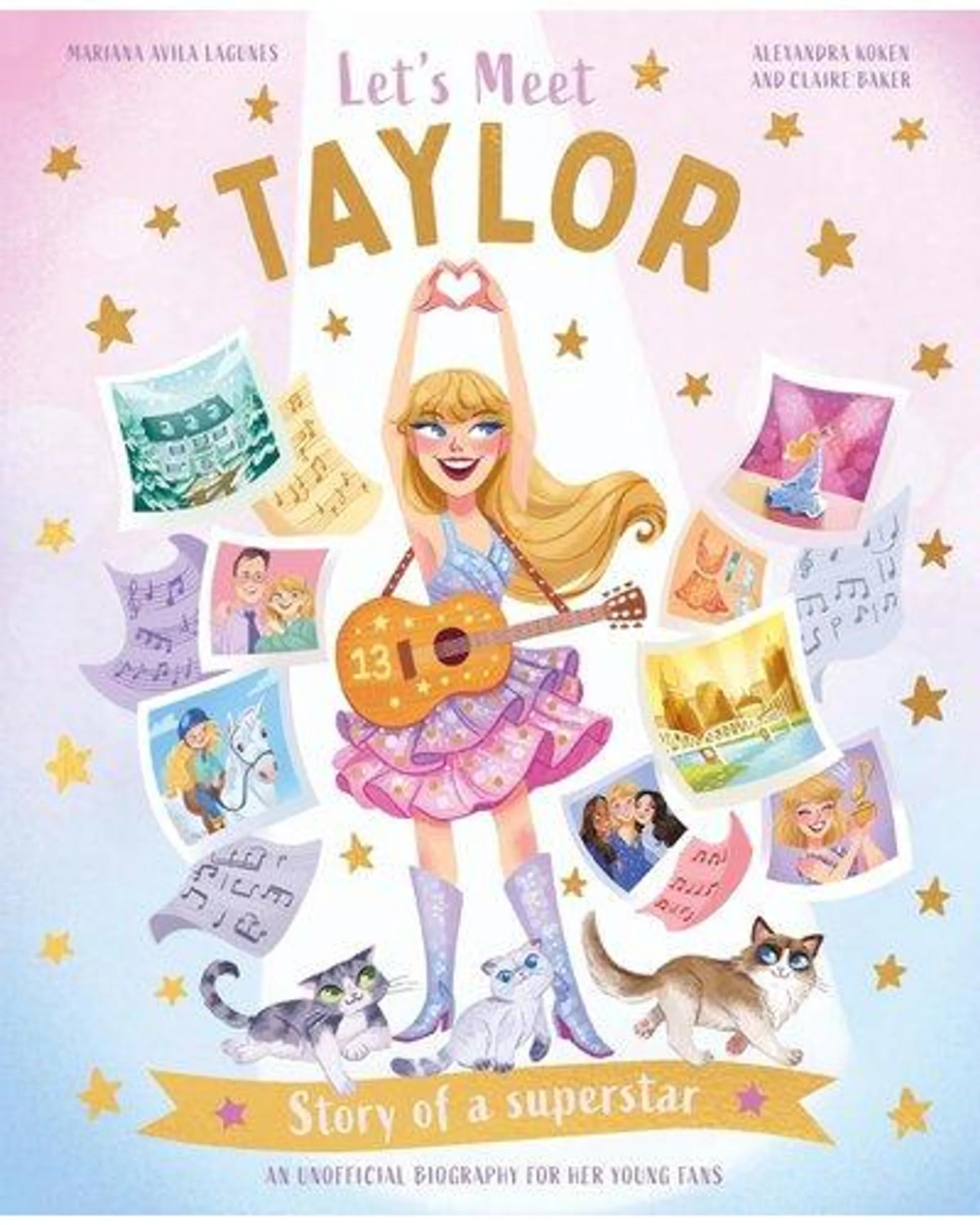 Let's Meet Taylor - Story Of A Superstar (Paperback)