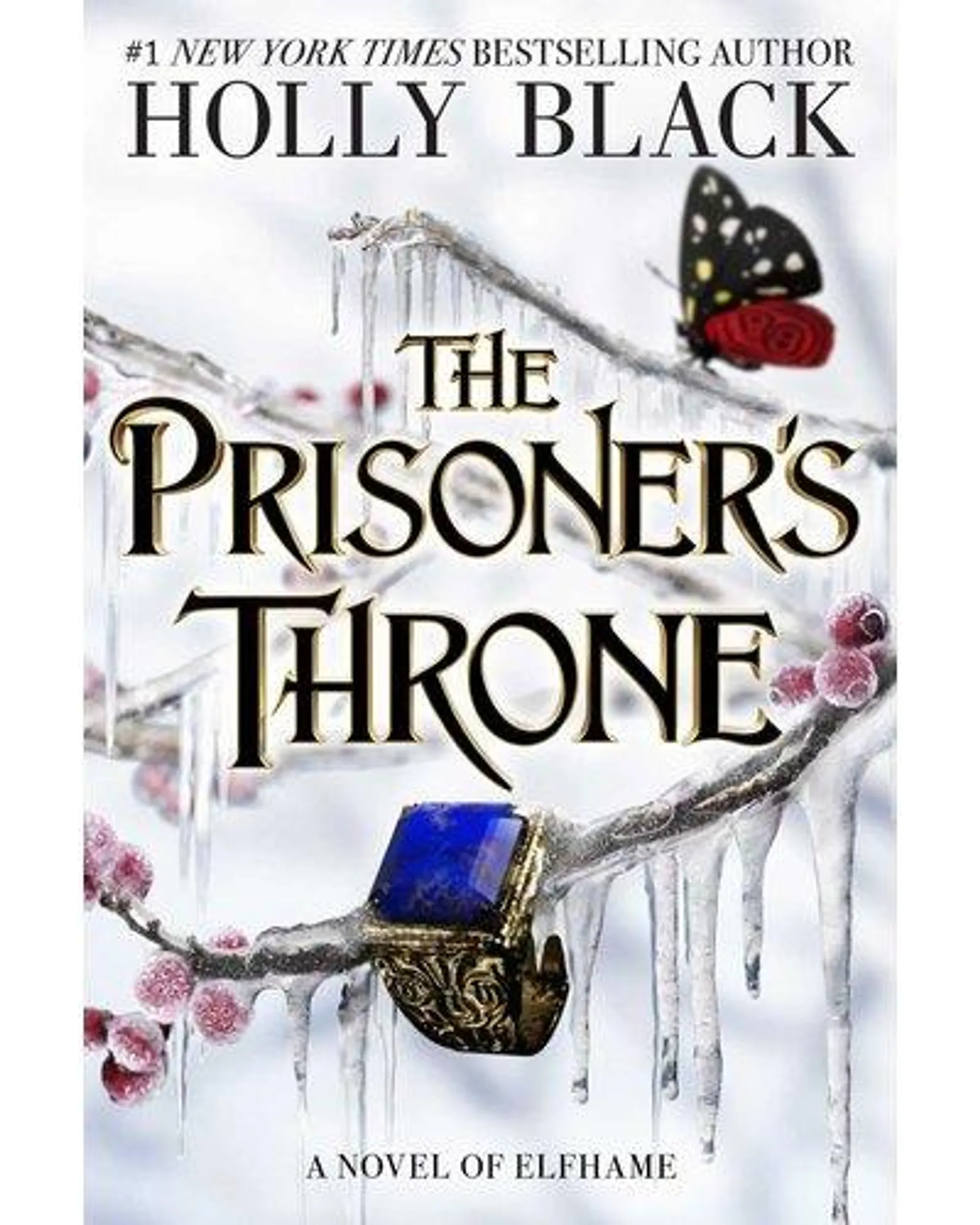 The Prisoner's Throne - The Stolen Heir: Book 2 (Paperback)