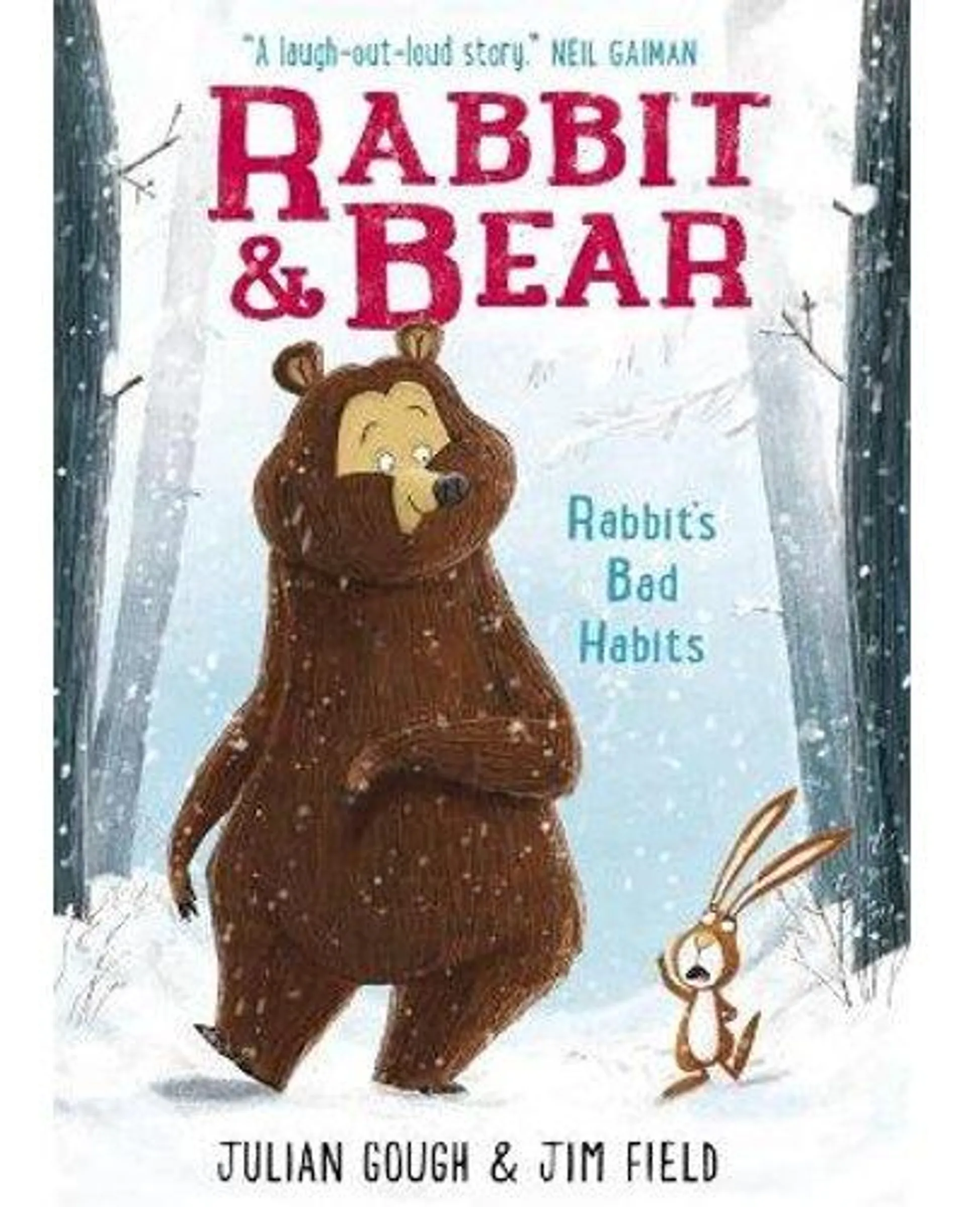 Rabbit and Bear: Rabbit's Bad Habits - Book 1 (Paperback)