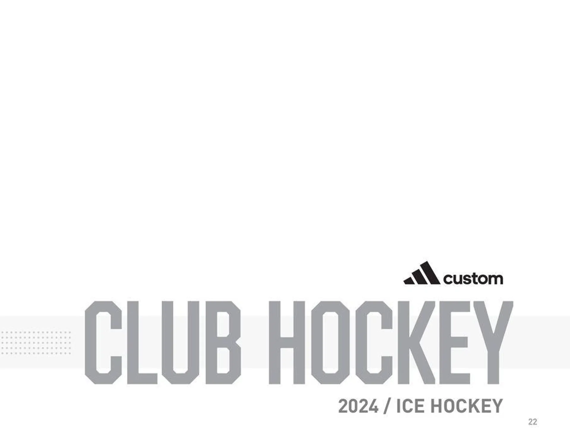 ICEHOCKEY FW24 from 19 July to 31 December 2024 - Catalogue Page 22