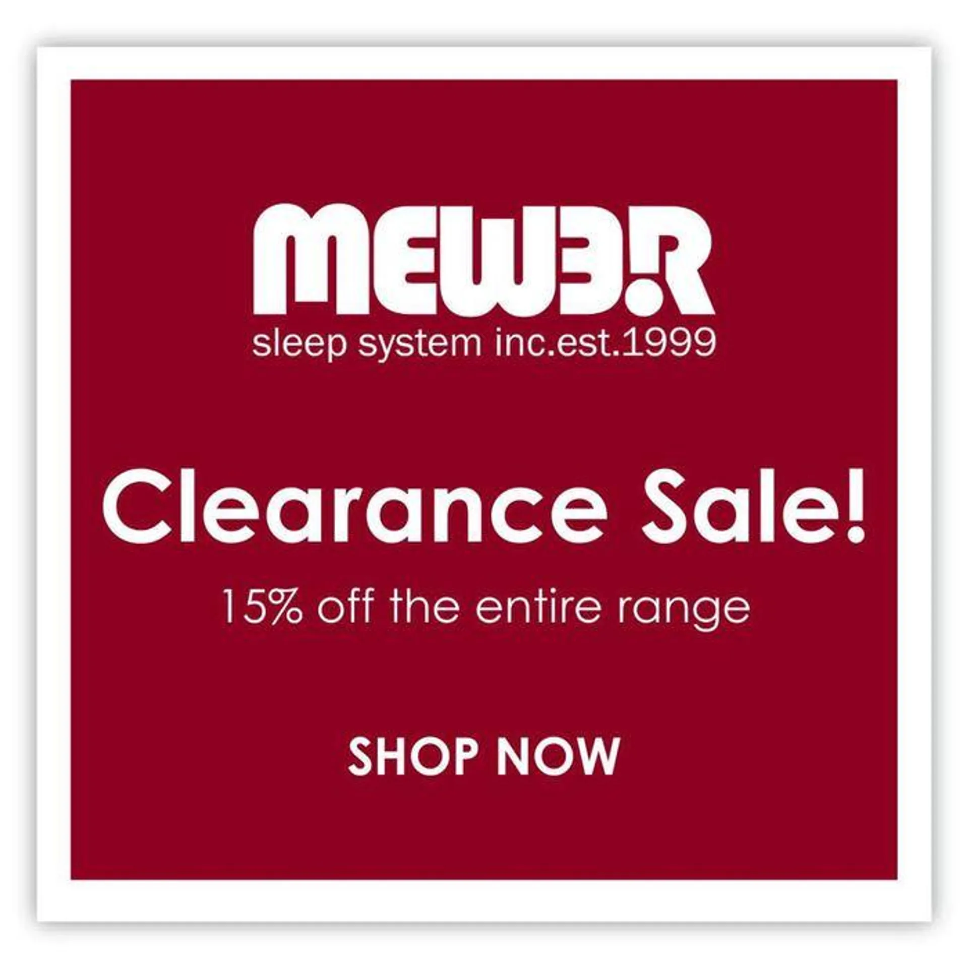 15% off all Mewer Mattresses! - 5