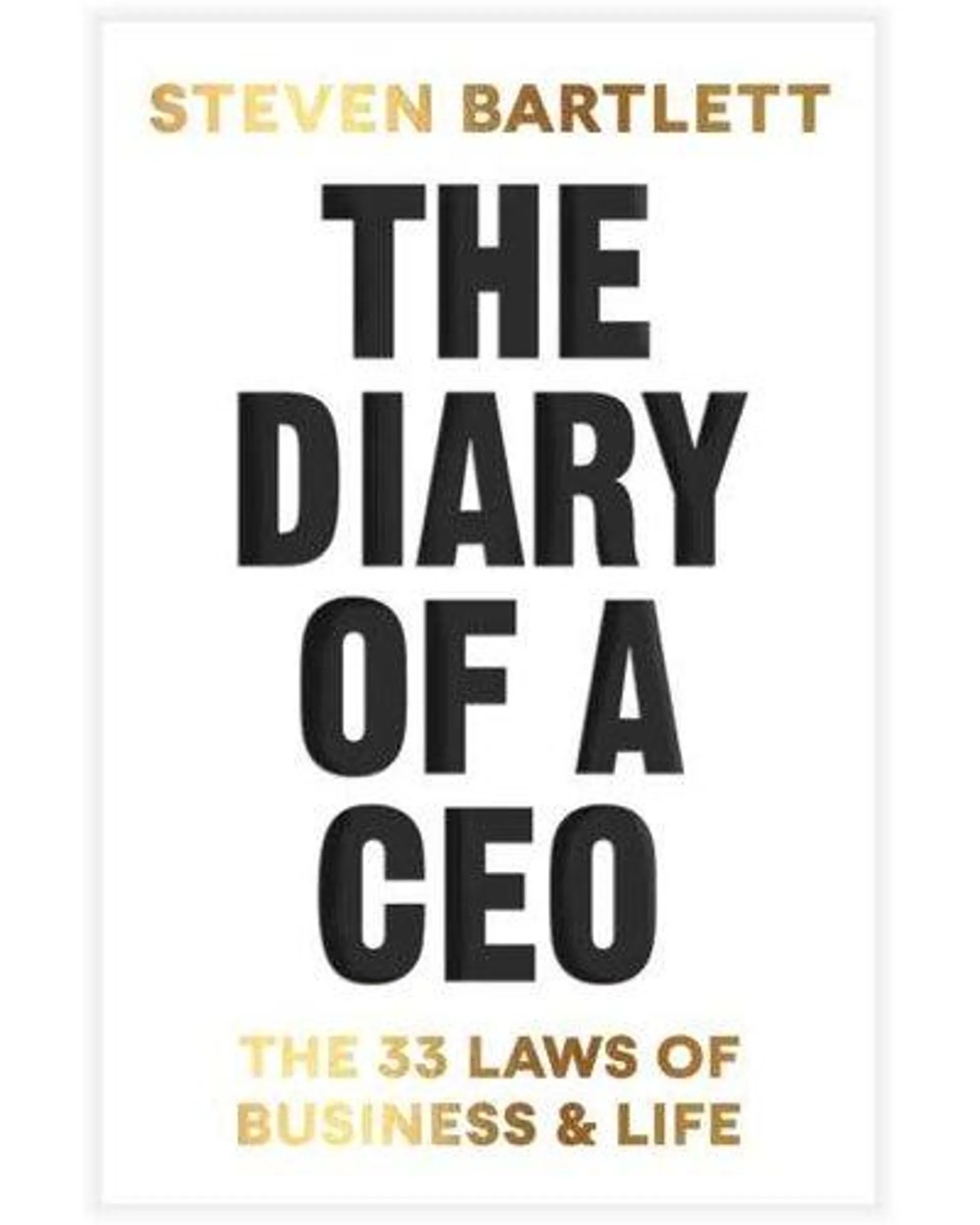 The Diary Of A CEO - The 33 Laws Of Business And Life (Paperback)