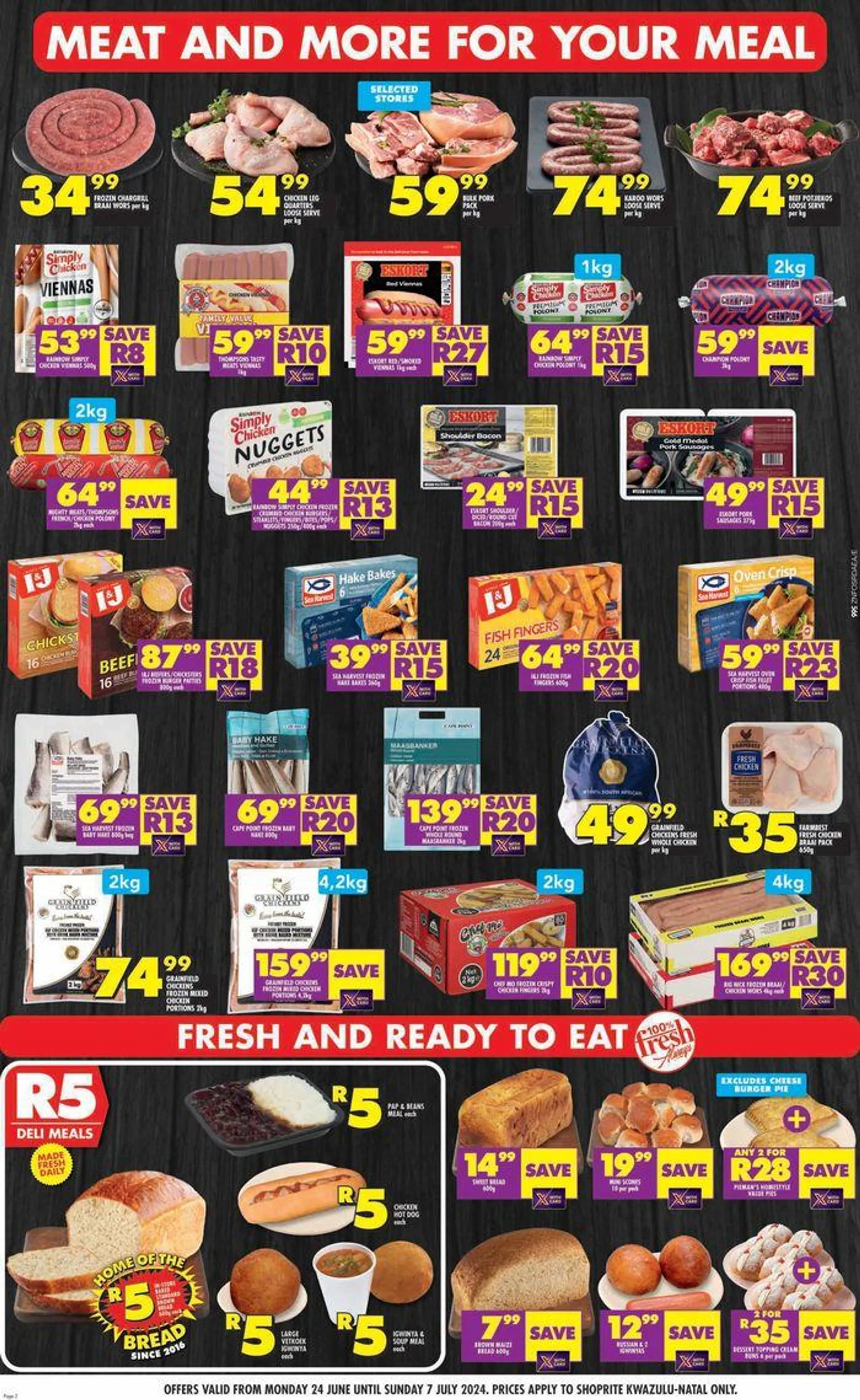 Shoprite Xtra Savings KwaZulu-Natal 24 June - 7 July from 24 June to 7 July 2024 - Catalogue Page 2