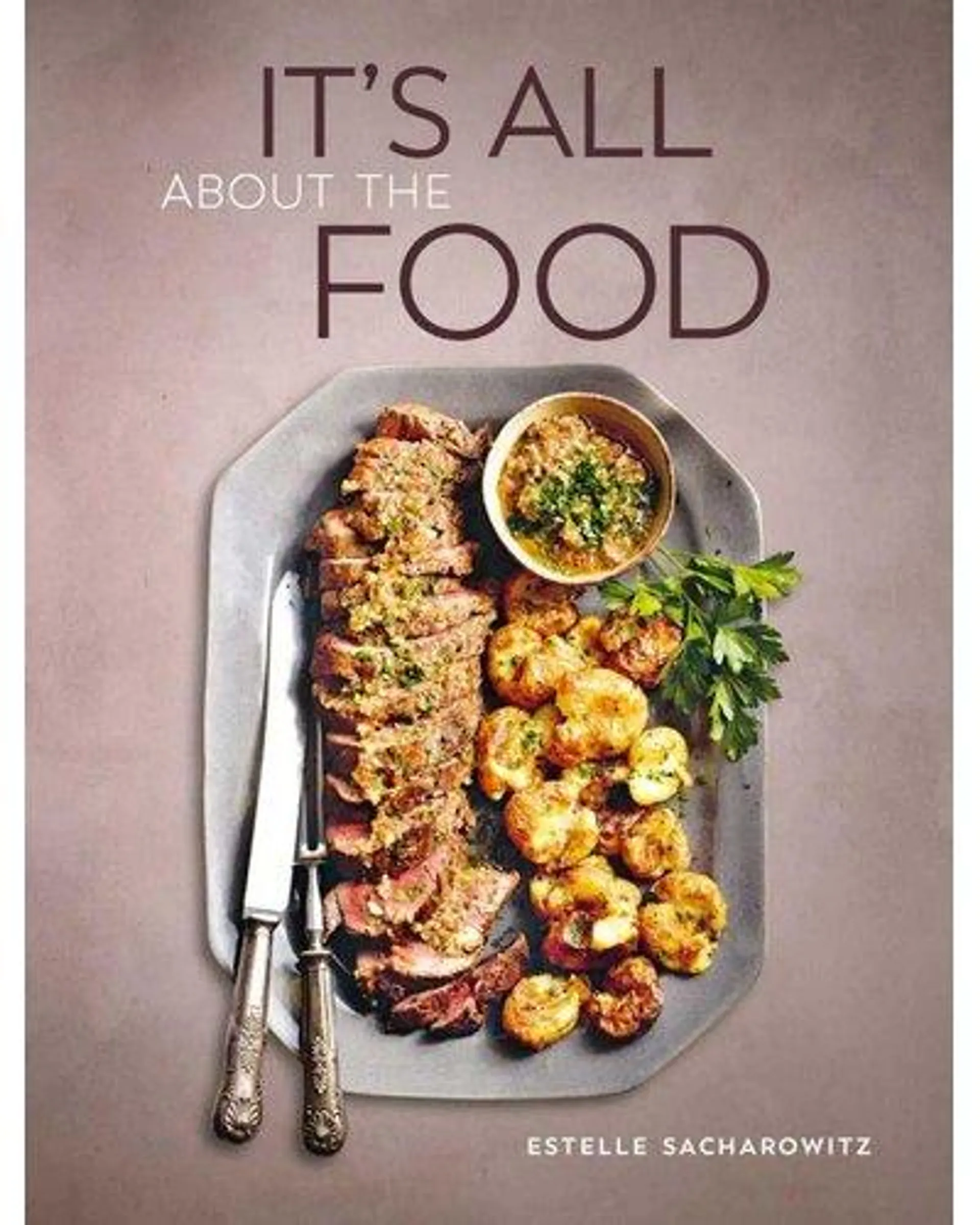 It's All About The Food (Hardcover)