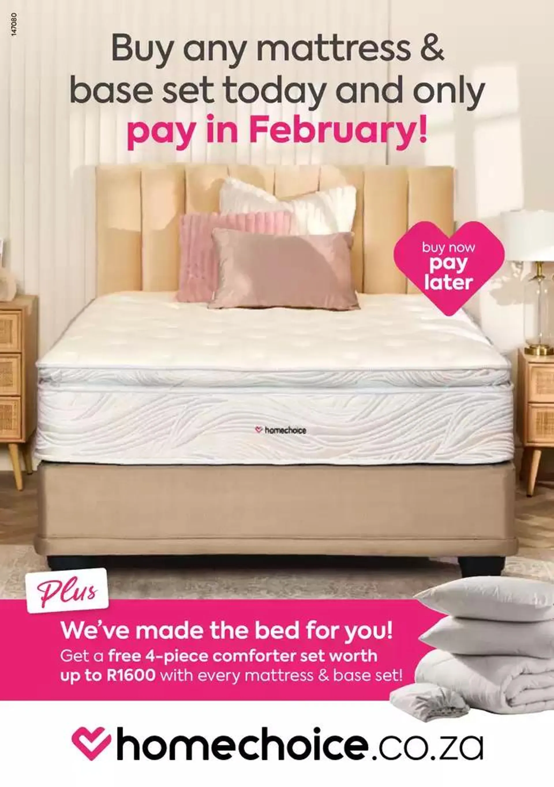 Buy any mattress & base set today and only pay in February from 3 October to 19 December 2024 - Catalogue Page 1