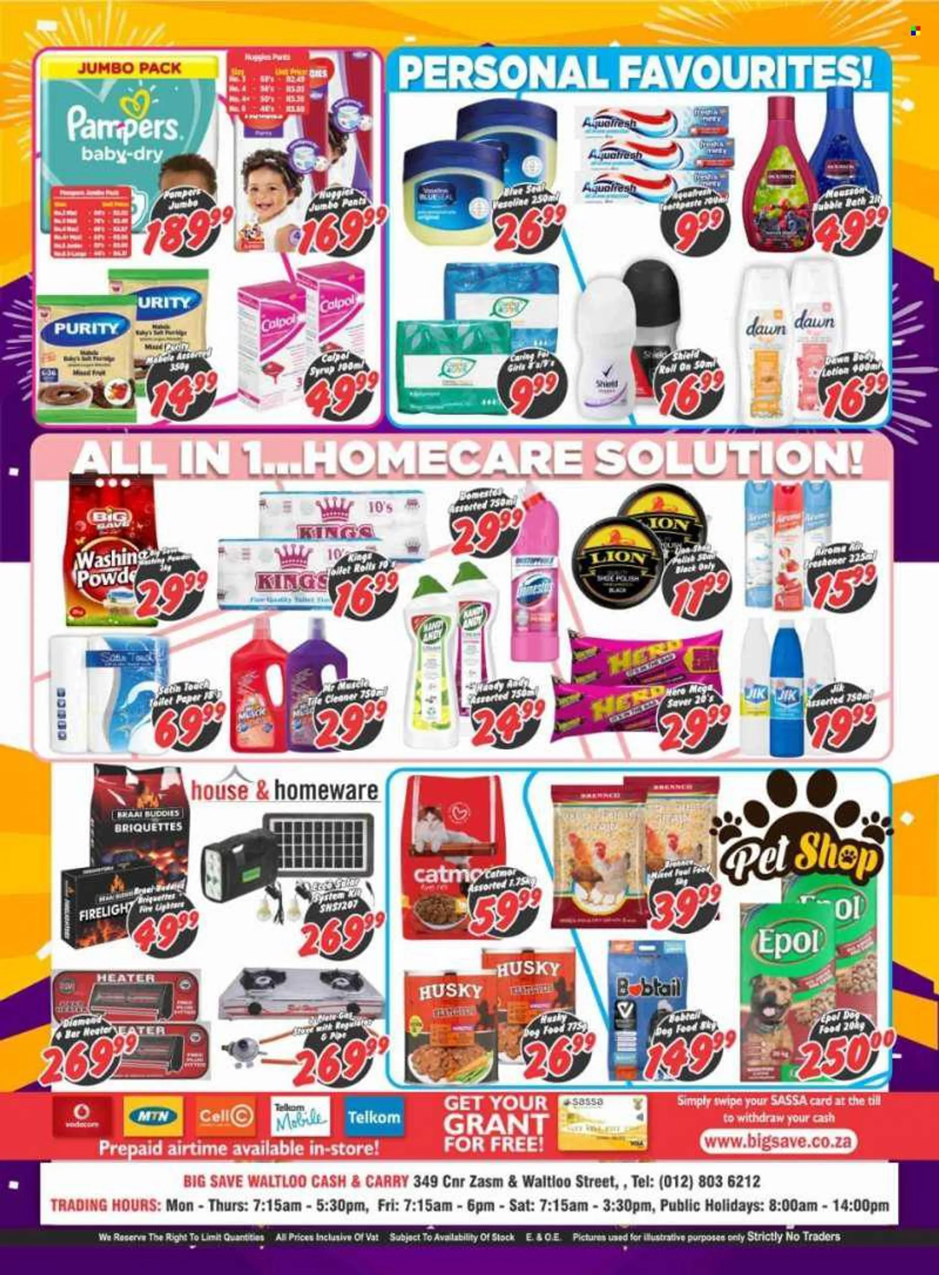 Big Save catalogue  - 25/07/2022 - 06/08/2022 - Sales products - syrup, Purity, Huggies, Pampers, pants, toilet paper, Domestos, cleaner, Mr. Muscle, bubble bath, Vaseline, Mousson, toothpaste, body lotion, roll-on, polish, pipe, plate, air freshener, ani