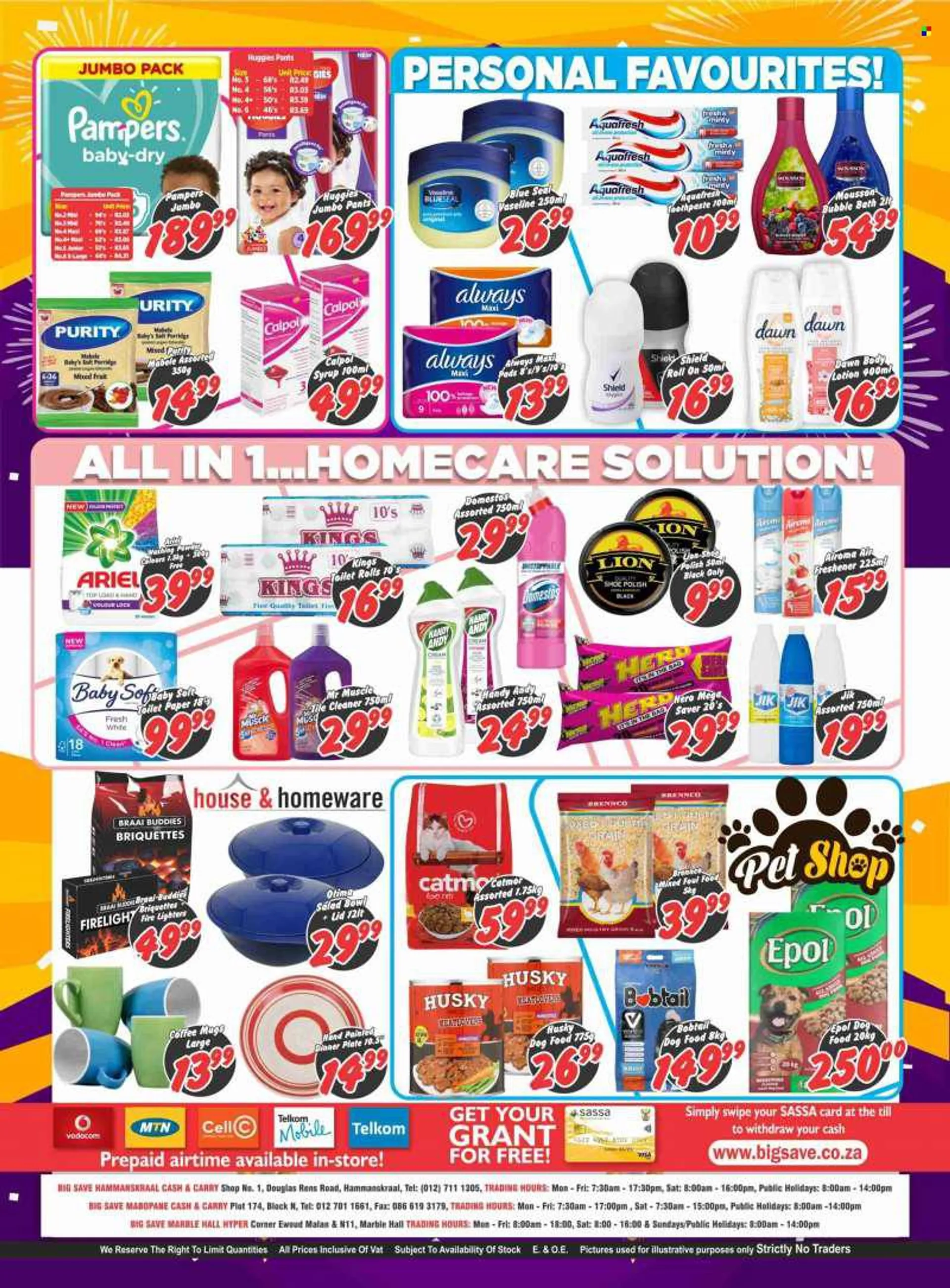 Big Save catalogue  - 25/07/2022 - 06/08/2022 - Sales products - porridge, coffee, Purity, Huggies, Pampers, pants, petroleum jelly, toilet paper, Domestos, cleaner, Mr. Muscle, Ariel, laundry powder, bubble bath, Vaseline, Mousson, toothpaste, sanitary p