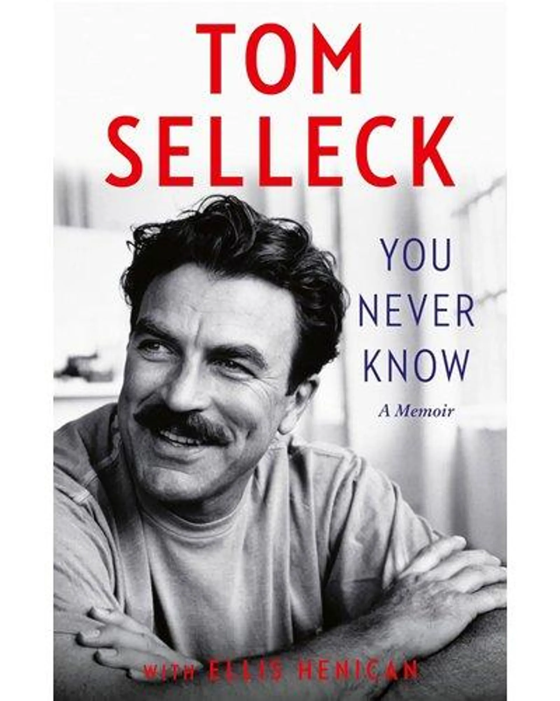 You Never Know - A Memoir (Paperback)