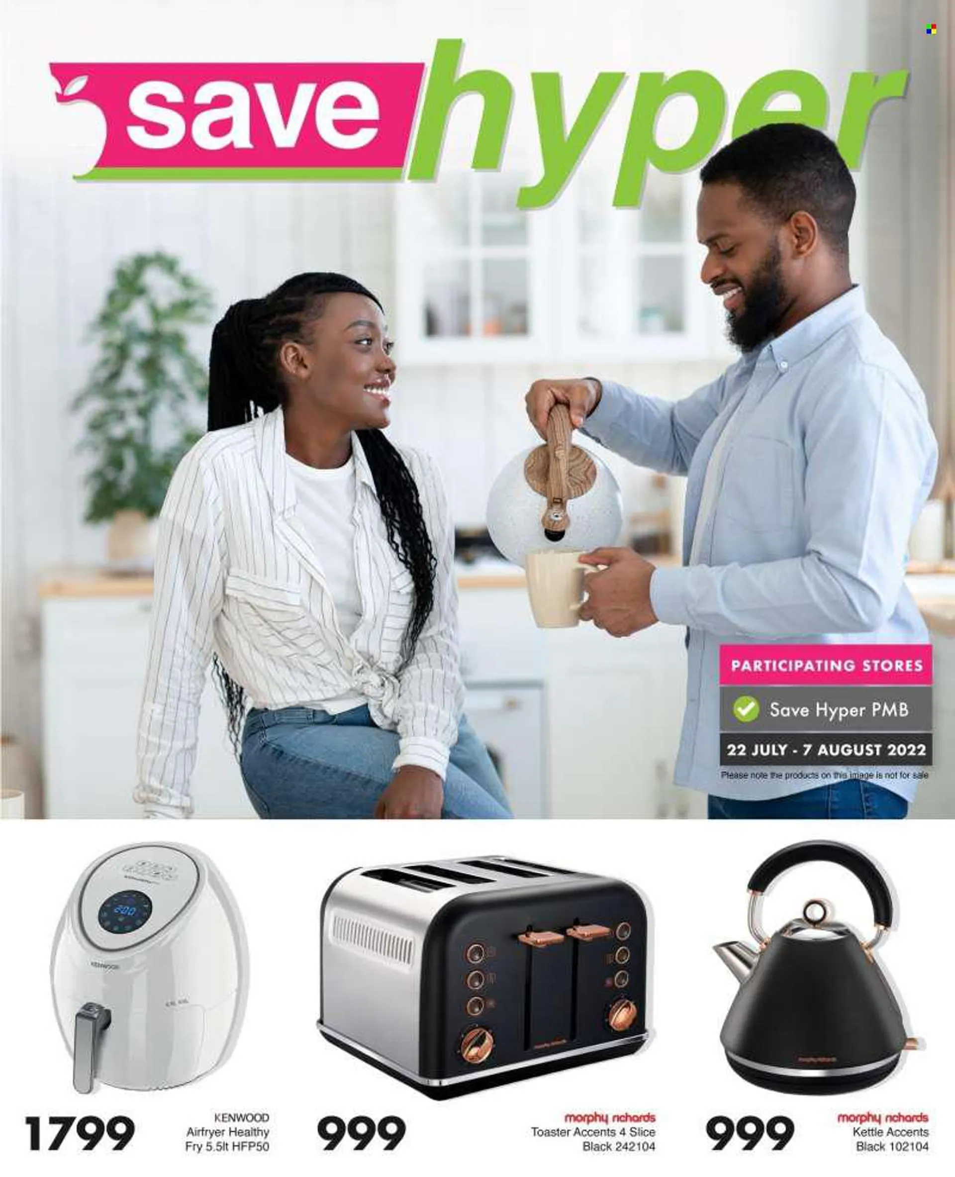 Save hyper catalogue  - 22/07/2022 - 07/08/2022 - Sales products - kettle. Page 1.