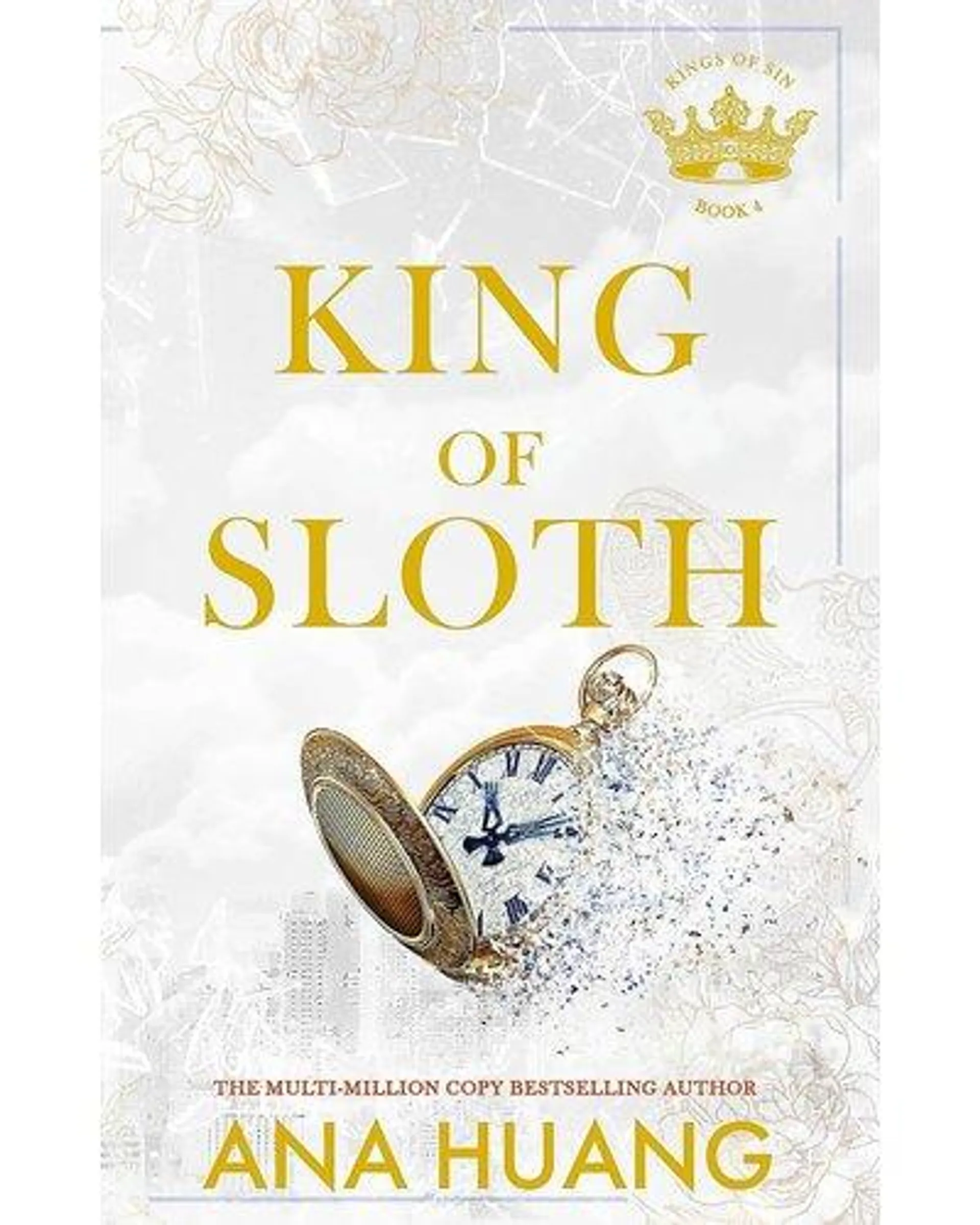 King Of Sloth - Kings Of Sin: Book 4 (Paperback)
