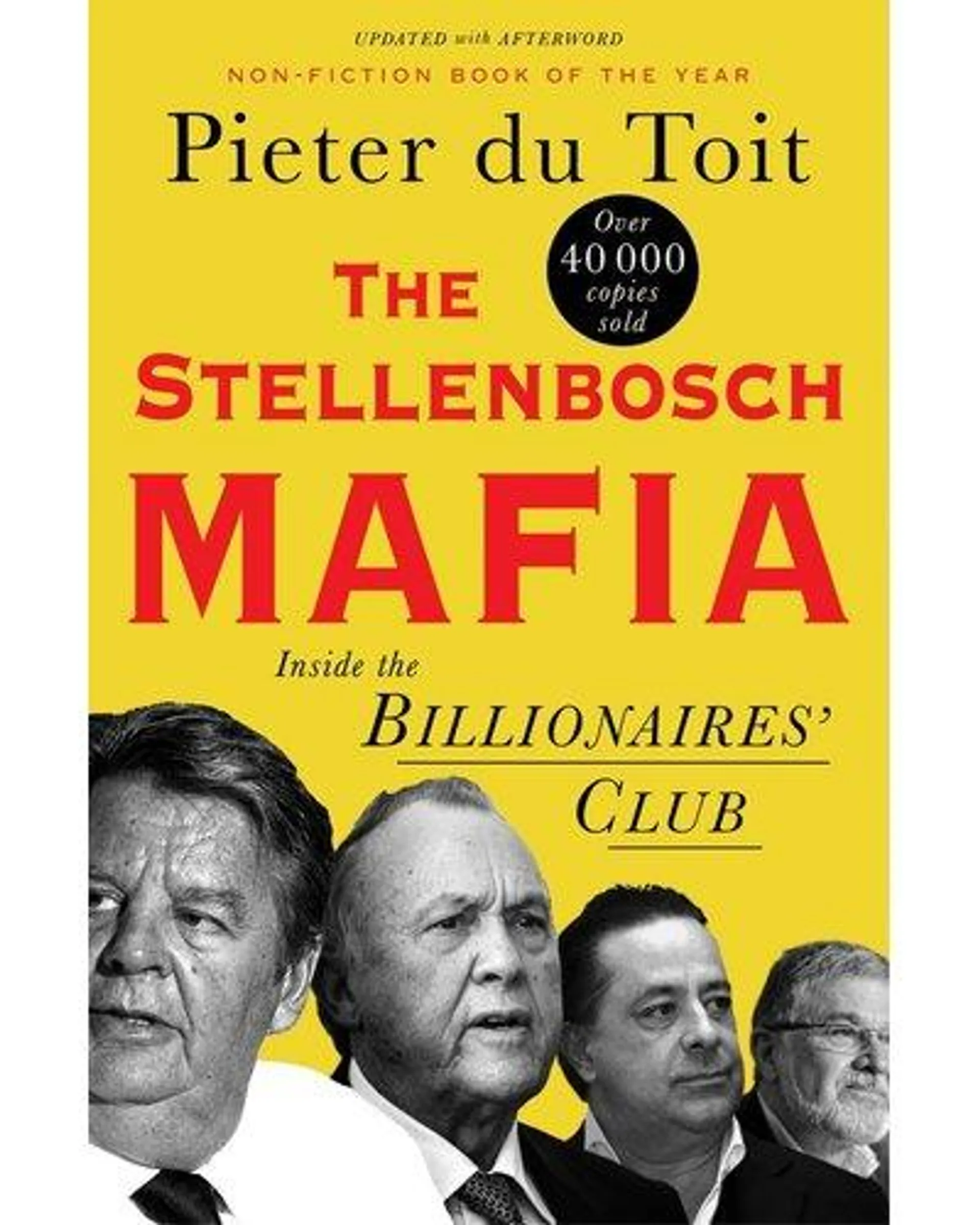 The Stellenbosch Mafia - Inside The Billionaires Club (Paperback)